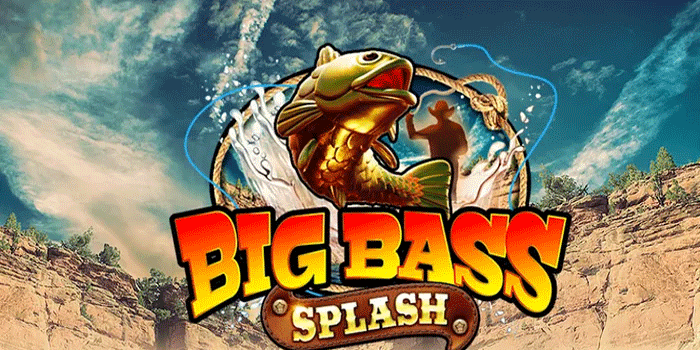 Slot Big Bass Splash Free Spin Cepat dan Menguntungkan