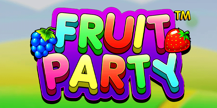 Slot Fruit Party Putaran Bonus Cepat Untuk Pemain Baru